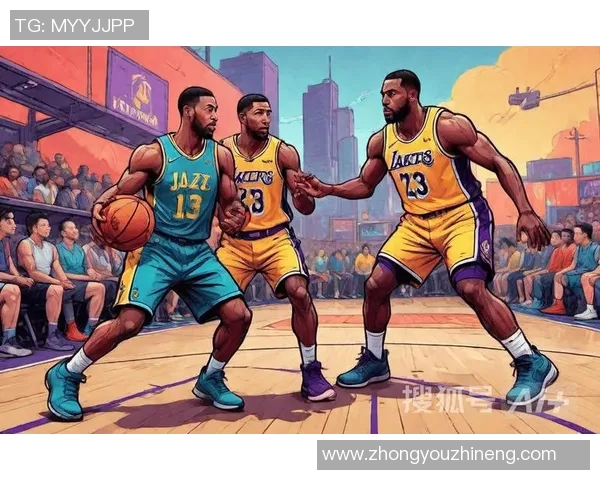 湖人对阵爵士赛前分析央视解读双方战术与球员状态